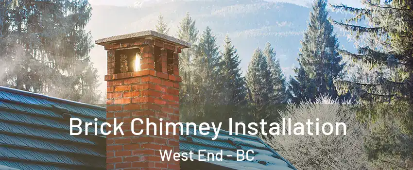  Brick Chimney Installation West End - BC