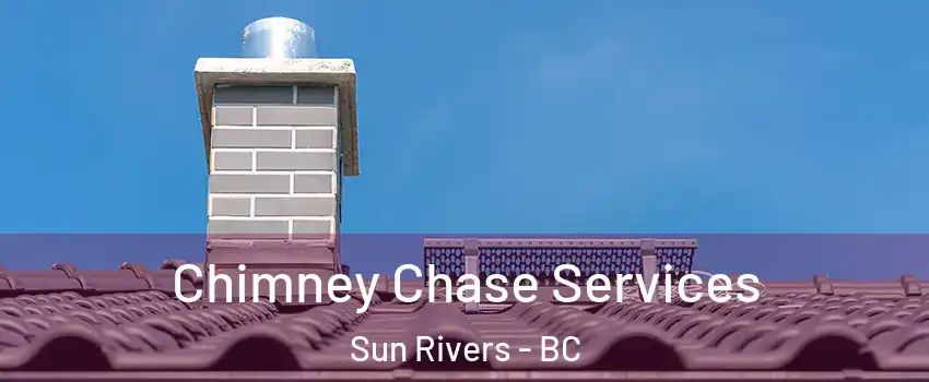  Chimney Chase Services Sun Rivers - BC