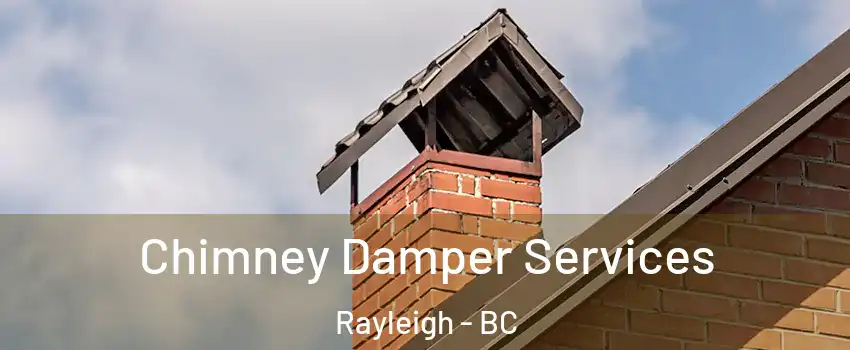  Chimney Damper Services Rayleigh - BC