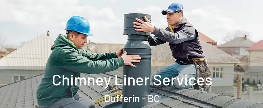  Chimney Liner Services Dufferin - BC
