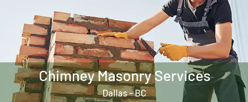  Chimney Masonry Services Dallas - BC
