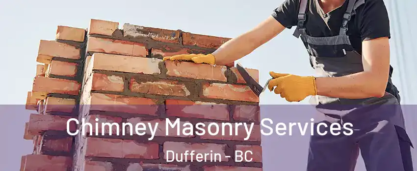  Chimney Masonry Services Dufferin - BC