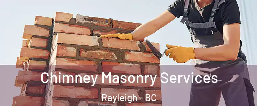  Chimney Masonry Services Rayleigh - BC