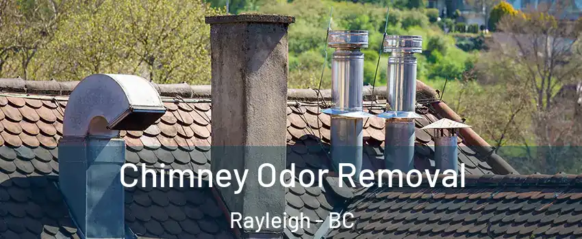  Chimney Odor Removal Rayleigh - BC