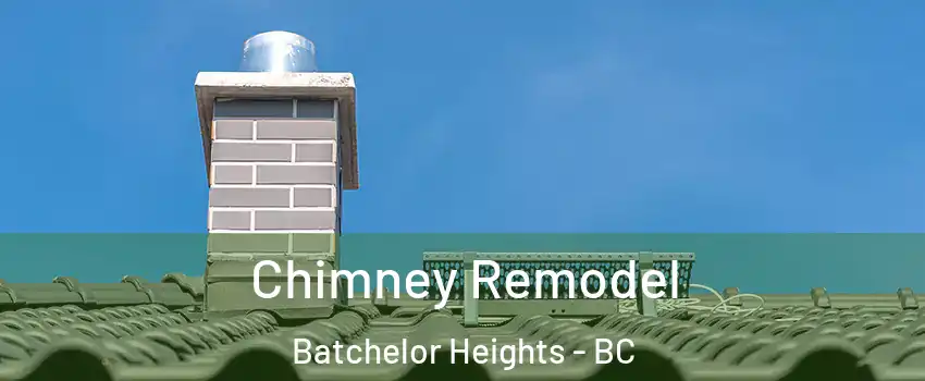  Chimney Remodel Batchelor Heights - BC