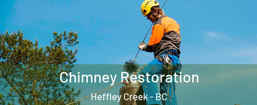  Chimney Restoration Heffley Creek - BC