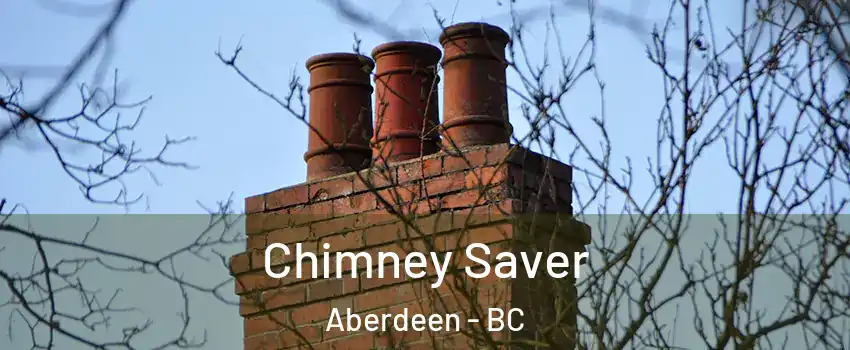  Chimney Saver Aberdeen - BC