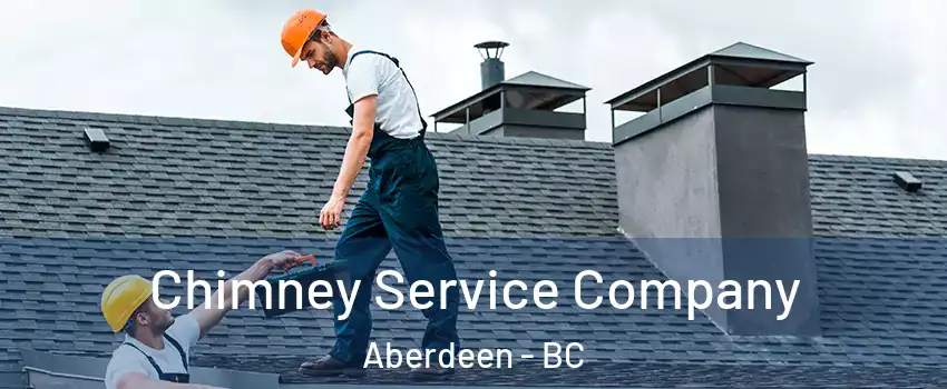  Chimney Service Company Aberdeen - BC