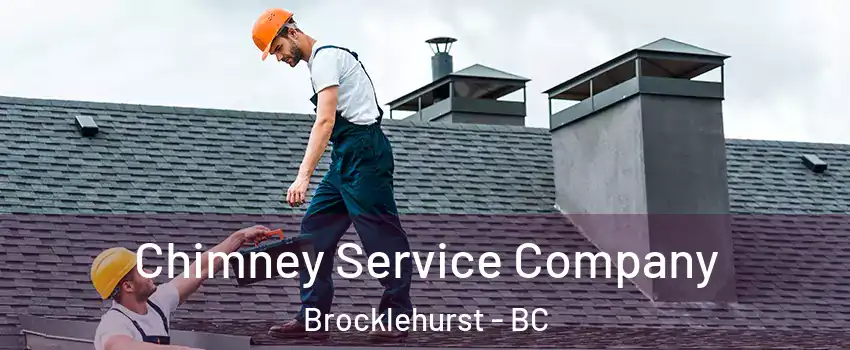  Chimney Service Company Brocklehurst - BC
