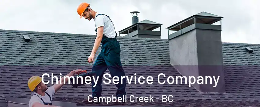  Chimney Service Company Campbell Creek - BC