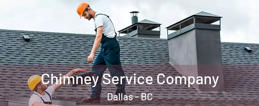  Chimney Service Company Dallas - BC