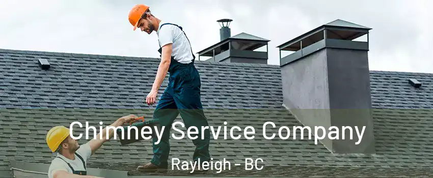 Chimney Service Company Rayleigh - BC