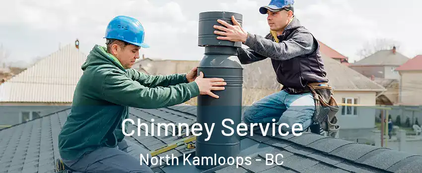  Chimney Service North Kamloops - BC