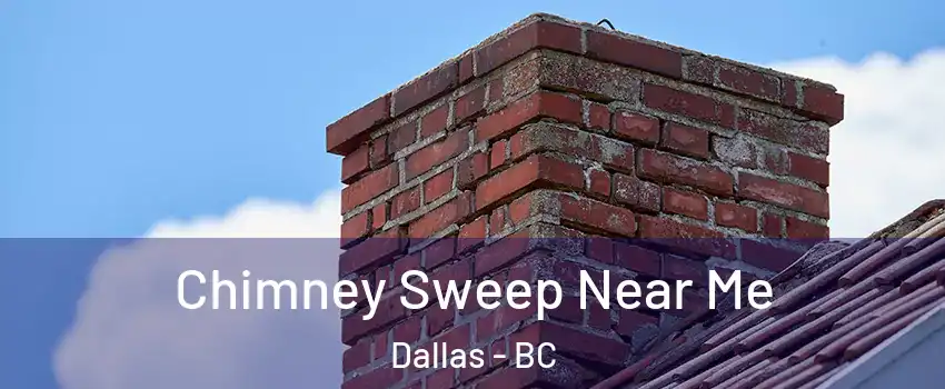  Chimney Sweep Near Me Dallas - BC