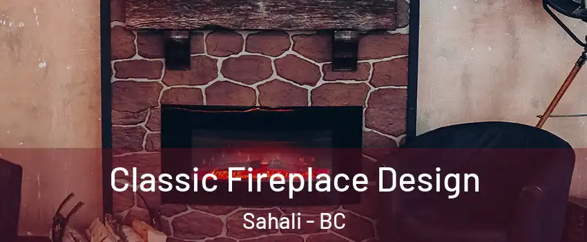  Classic Fireplace Design Sahali - BC