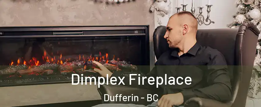  Dimplex Fireplace Dufferin - BC