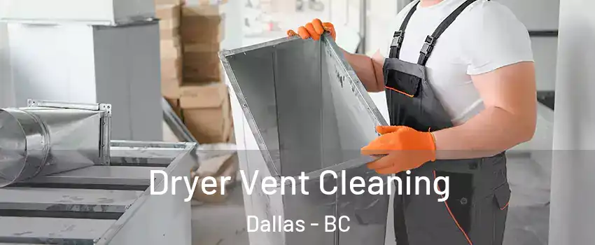  Dryer Vent Cleaning Dallas - BC