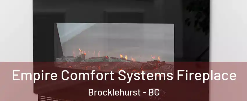 Empire Comfort Systems Fireplace Brocklehurst - BC