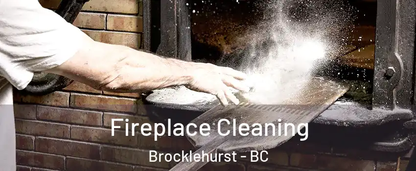  Fireplace Cleaning Brocklehurst - BC