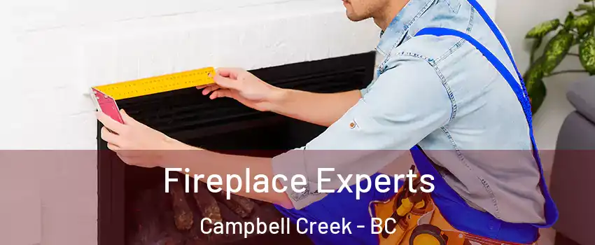 Fireplace Experts Campbell Creek - BC