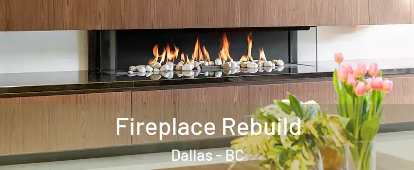  Fireplace Rebuild Dallas - BC