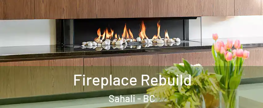  Fireplace Rebuild Sahali - BC