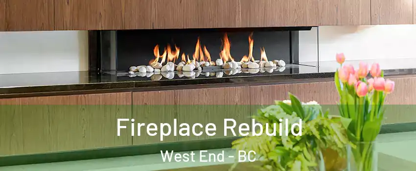  Fireplace Rebuild West End - BC
