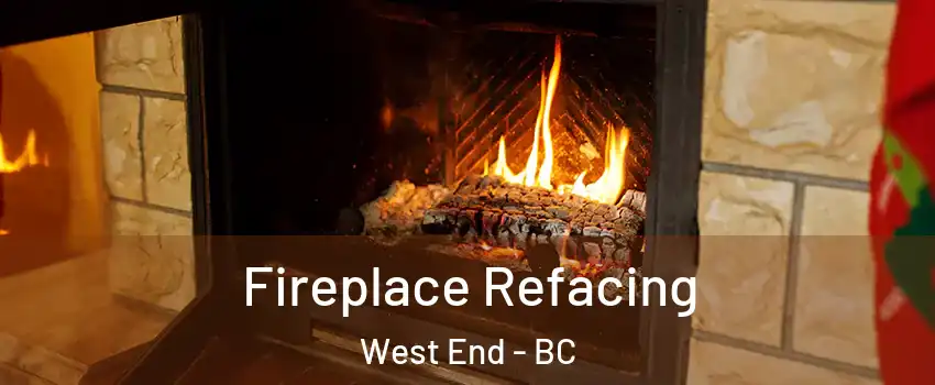  Fireplace Refacing West End - BC