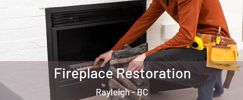  Fireplace Restoration Rayleigh - BC