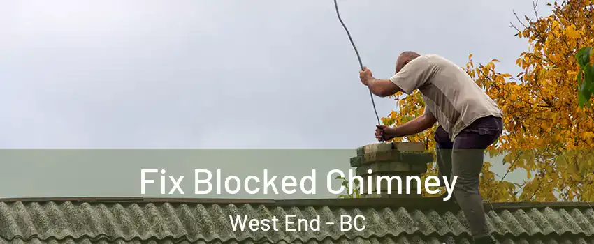  Fix Blocked Chimney West End - BC
