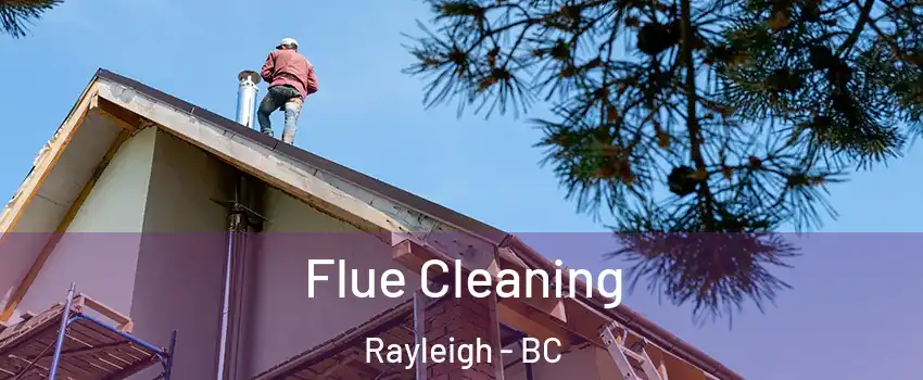  Flue Cleaning Rayleigh - BC