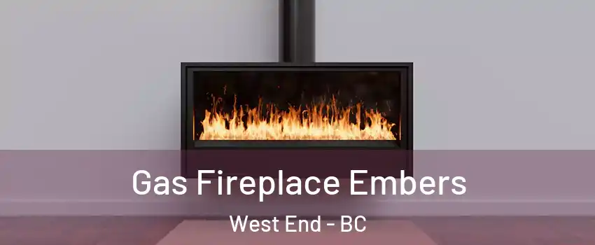  Gas Fireplace Embers West End - BC