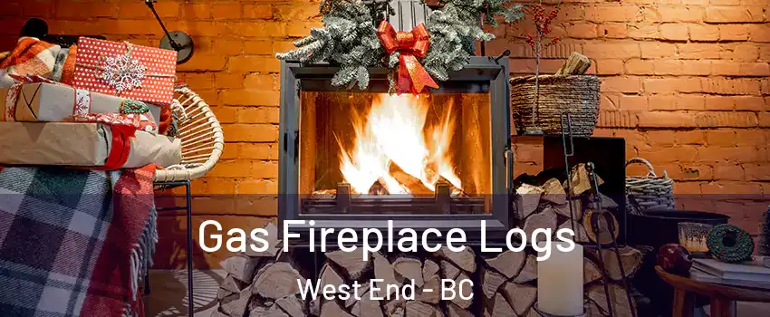  Gas Fireplace Logs West End - BC