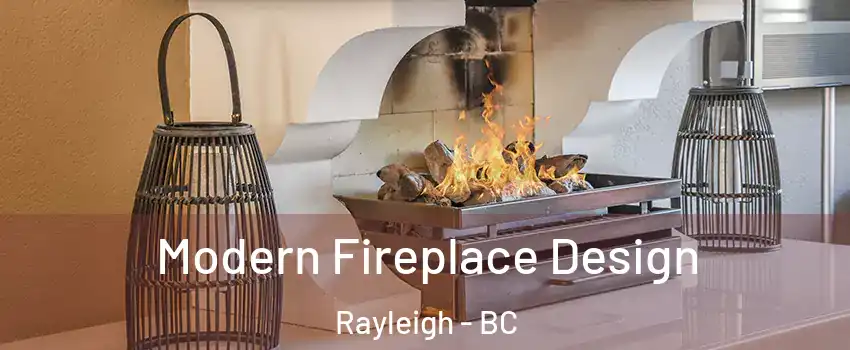 Modern Fireplace Design Rayleigh - BC