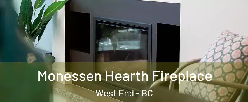 Monessen Hearth Fireplace West End - BC