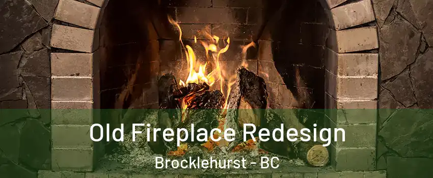  Old Fireplace Redesign Brocklehurst - BC