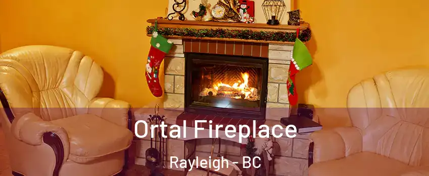 Ortal Fireplace Rayleigh - BC