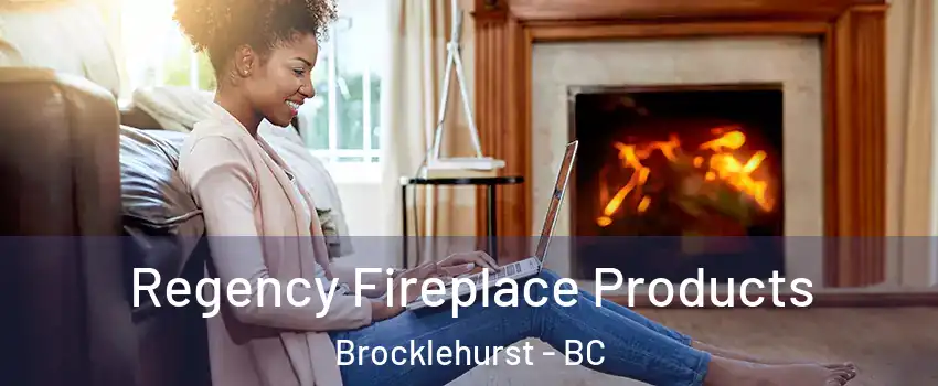  Regency Fireplace Products Brocklehurst - BC
