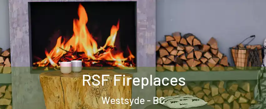  RSF Fireplaces Westsyde - BC