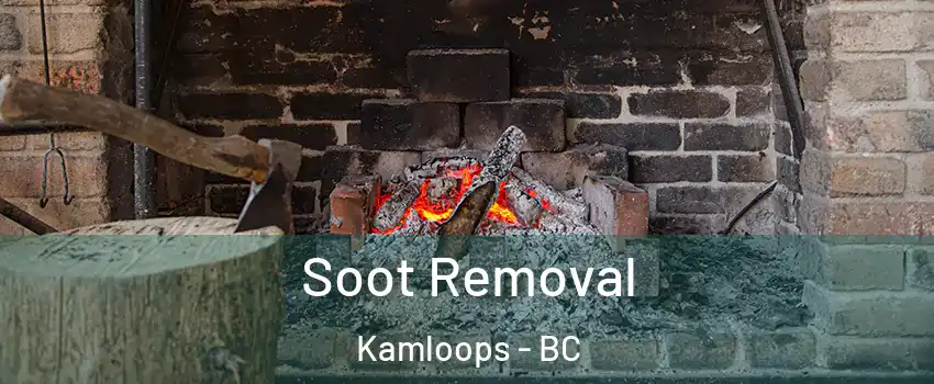  Soot Removal Kamloops - BC