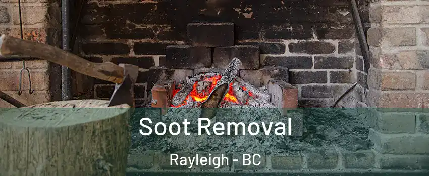  Soot Removal Rayleigh - BC