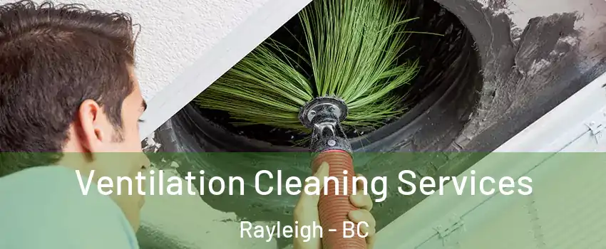  Ventilation Cleaning Services Rayleigh - BC