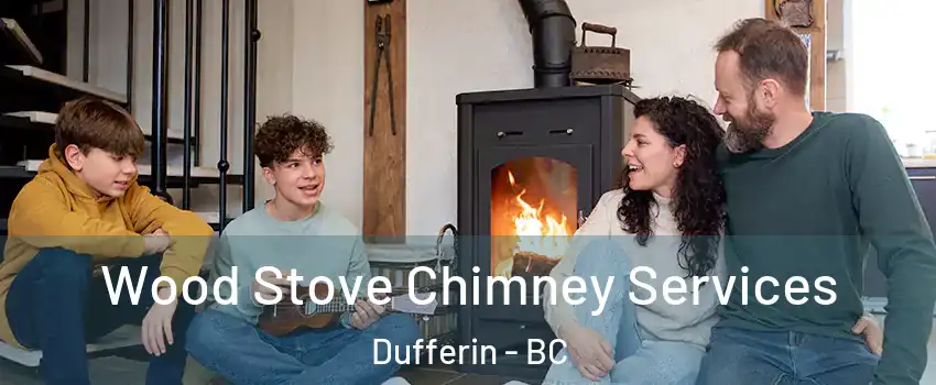  Wood Stove Chimney Services Dufferin - BC